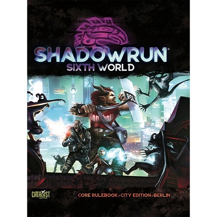 Shadowrun RPG: Sixth World Core Rulebook - City Edition Berlin