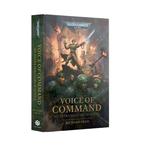 WH40K: Voice of Command (Hardback)