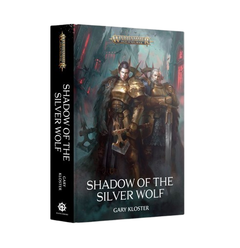 Warhammer Age of Sigmar: Shadow of the Silver Wolf (Hardback)