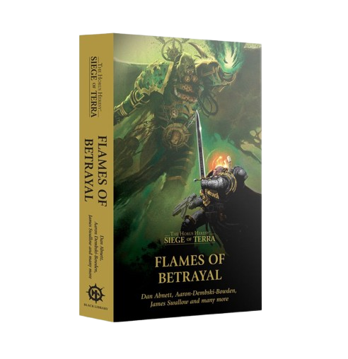 The Horus Heresy - Siege of Terra: Flames of Betrayal (PB)