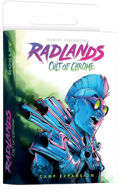 Radlands : Cult of the Chrome Expansion