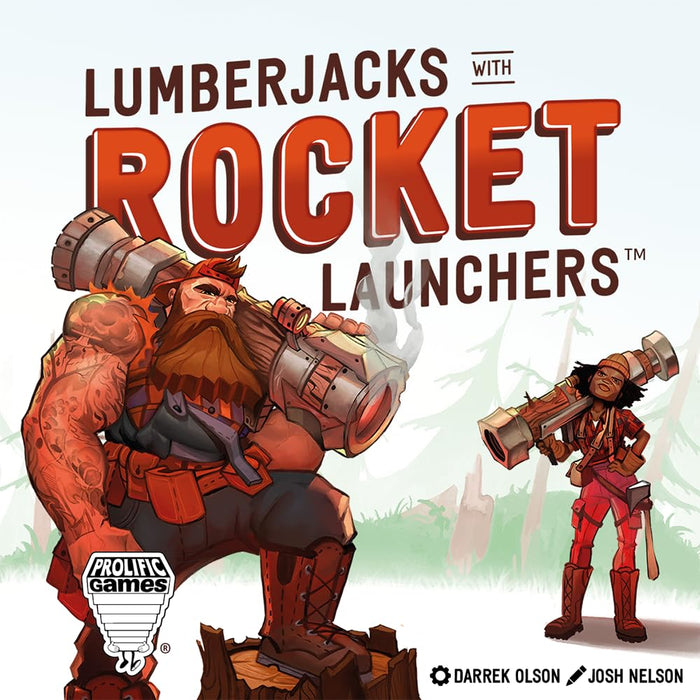 Lumberjacks with Rocket Launchers