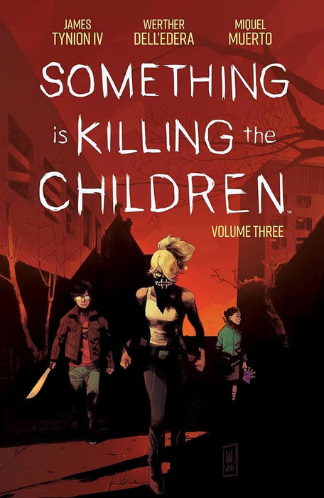 Something is Killing the Children Volume 3