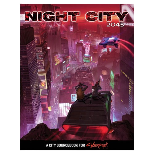 Cyberpunk: Red: Night City 2045