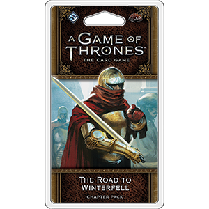 A Game of Thrones LCG (2nd Ed): The Road to Winterfell