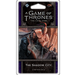 A Game of Thrones LCG (2nd Ed): The Shadow City