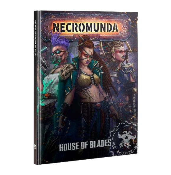 Necromunda: House of Blades